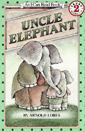 [I Can Read Book 2 01] • Uncle Elephant